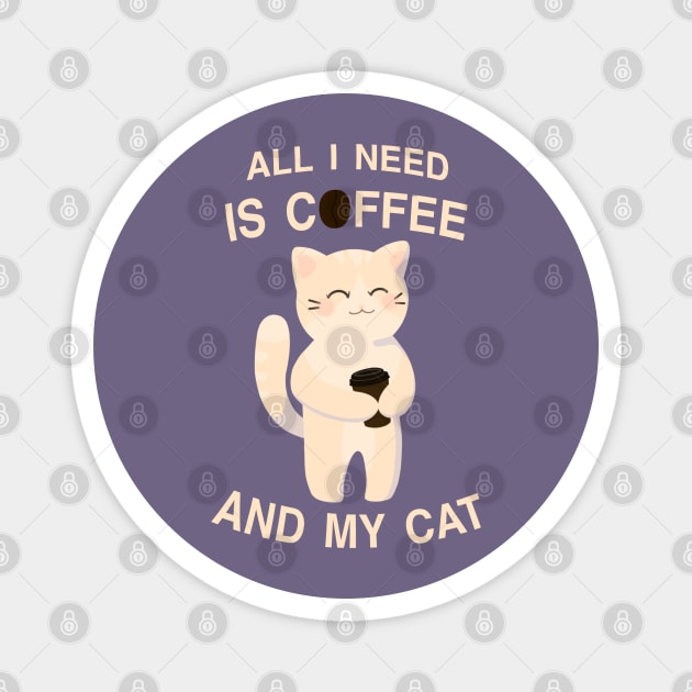 All I need is coffee and my cat Magnet by Nyrrra